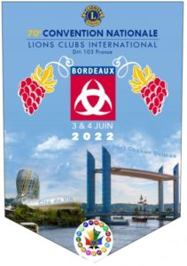 Convention Nationale des Lions de France - Bordeaux 2022